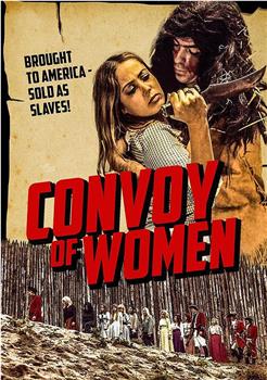 Convoy of Women在线观看和下载