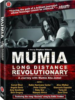 Mumia: Long Distance Revolutionary在线观看和下载