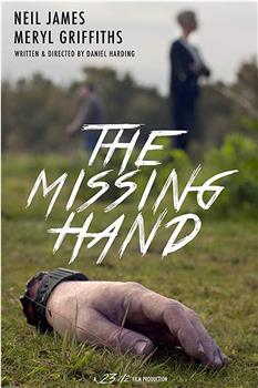 The Missing Hand在线观看和下载