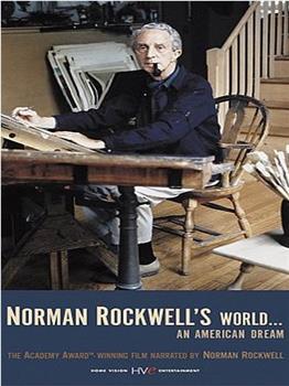 诺曼·洛克威尔的世界：一个美国梦在线观看和下载