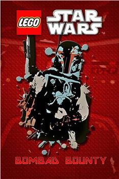 Lego Star Wars: Bombad Bounty在线观看和下载