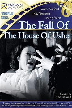 The Fall of the House of Usher在线观看和下载