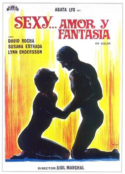Sexy, amor y fantasía在线观看和下载