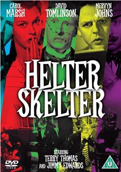 Helter Skelter在线观看和下载