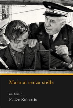 Marinai senza stelle在线观看和下载