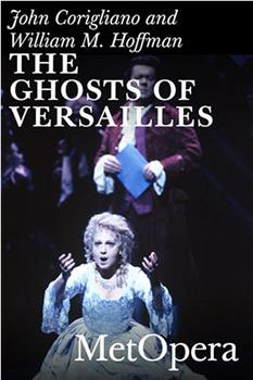 The Ghosts of Versailles在线观看和下载