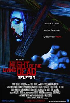 Night of the Living Dead: Genesis在线观看和下载