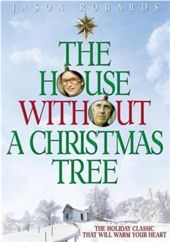 The House Without a Christmas Tree在线观看和下载