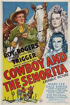 Cowboy and the Senorita在线观看和下载