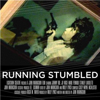 Running Stumbled在线观看和下载