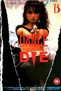 Dance or Die在线观看和下载