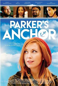 Parker's Anchor在线观看和下载