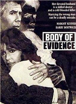 Body of Evidence在线观看和下载