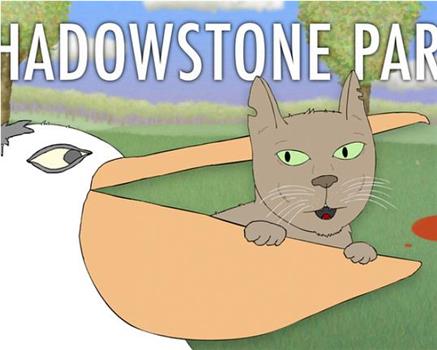Shadowstone Park Season 1在线观看和下载