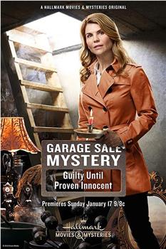 Garage Sale Mystery: Guilty Until Proven Innocent在线观看和下载