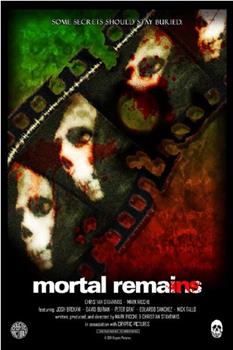 Mortal Remains在线观看和下载
