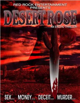 Desert Rose在线观看和下载