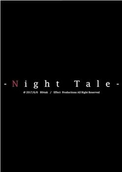 Night Tale在线观看和下载