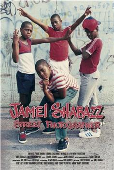 Jamel Shabazz Street Photographer在线观看和下载