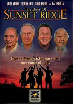The Boys of Sunset Ridge在线观看和下载