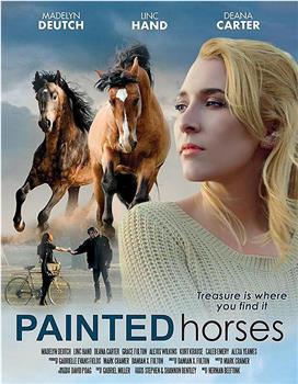 Painted Horses在线观看和下载