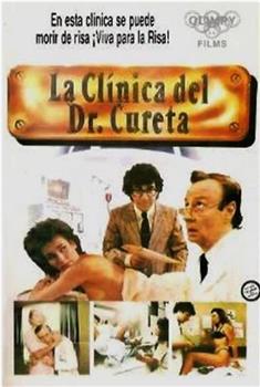 La clínica del Dr. Cureta在线观看和下载
