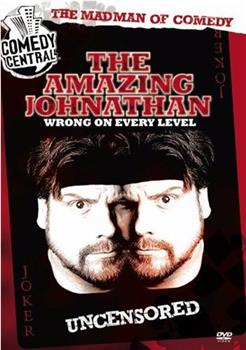 Amazing Johnathan: Wrong on Every Level在线观看和下载