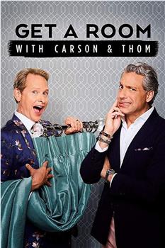 Get a Room with Carson & Thom在线观看和下载