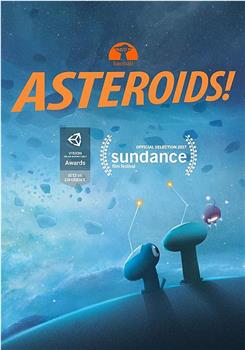 Asteroids!在线观看和下载