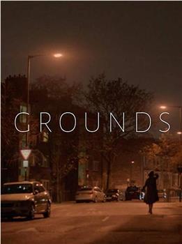 Grounds在线观看和下载