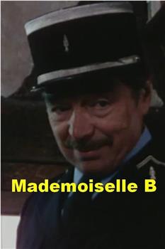 Mademoiselle B在线观看和下载