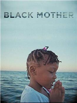 黑人母亲在线观看和下载
