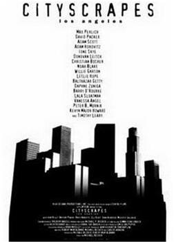 Cityscrapes: Los Angeles在线观看和下载