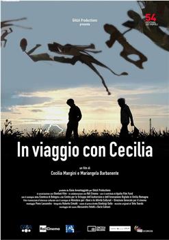 In viaggio con Celilia在线观看和下载