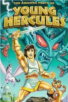 The Amazing Feats of Young Hercules在线观看和下载