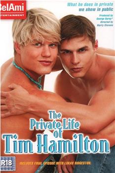 The Private Life of Tim Hamilton在线观看和下载