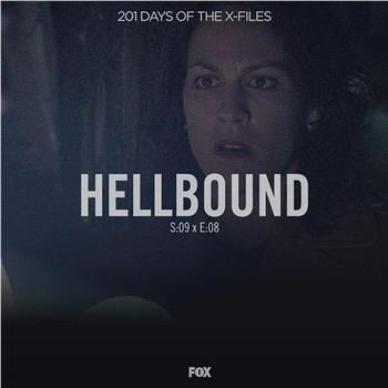 X Files 9.8 Hellbound在线观看和下载