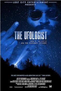 The Ufologist在线观看和下载