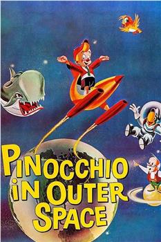 Pinocchio in Outer Space在线观看和下载