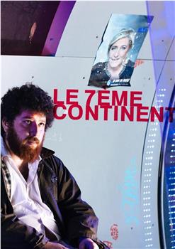 Le Septième Continent在线观看和下载