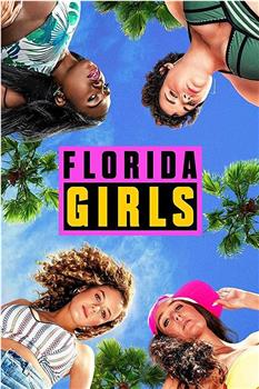 佛罗里达女孩 第一季在线观看和下载