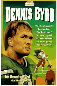 Rise and Walk: The Dennis Byrd Story在线观看和下载