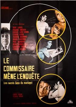 Le commissaire mène l'enquête在线观看和下载