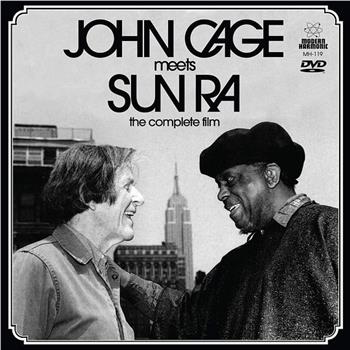 John Cage Meets Sun Ra在线观看和下载