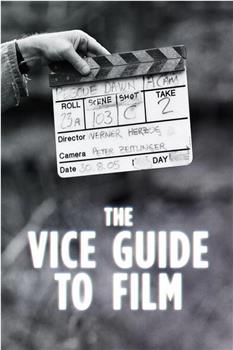 Vice Guide to Film Season 1在线观看和下载