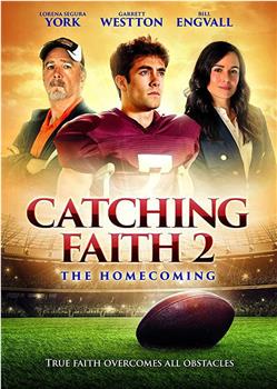 Catching Faith 2在线观看和下载