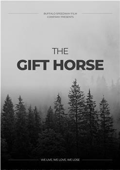 The Gift Horse在线观看和下载