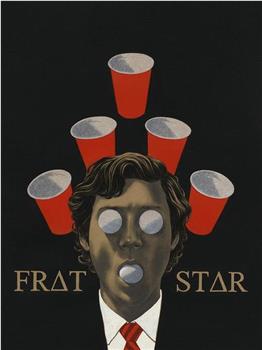 Frat Star在线观看和下载