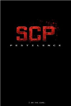 SCP：瘟疫在线观看和下载