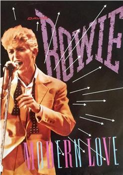 David Bowie: Modern Love在线观看和下载